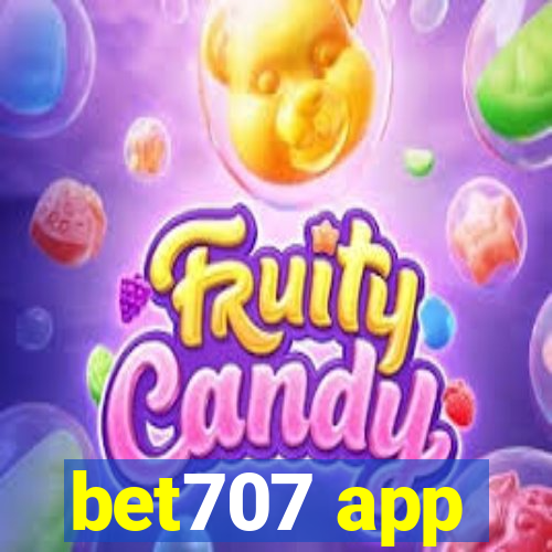 bet707 app